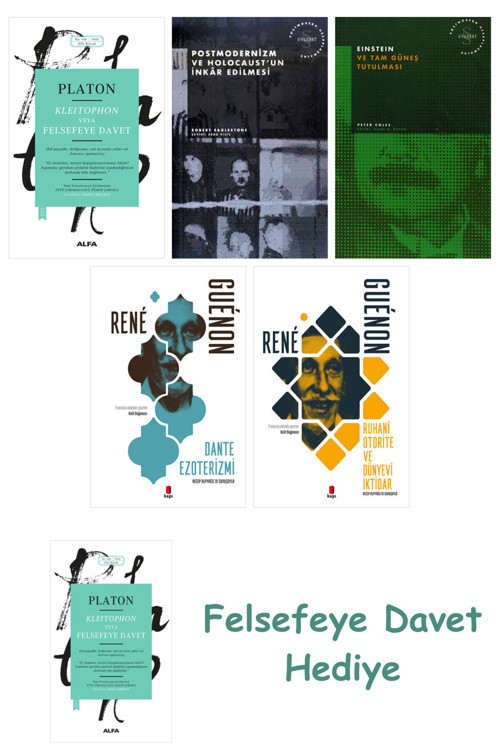 Kleitophon Veya Felsefeye Davet + Tembellik Hakkı + Heidegger Ve + Doğu Metafiziği Ve Tas...