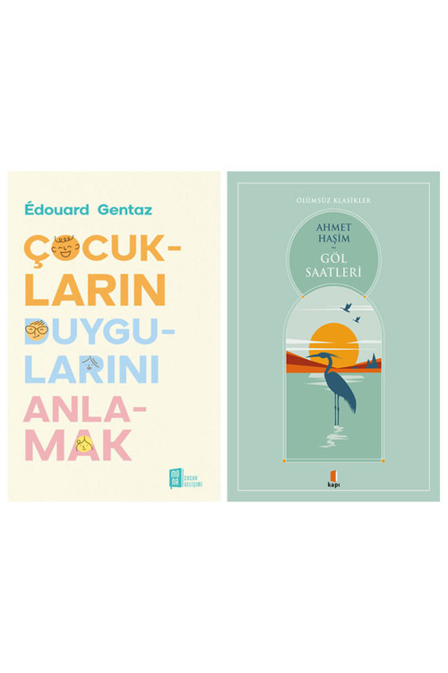 Çocukların Duygularını Anlamak + Göl Saatleri
