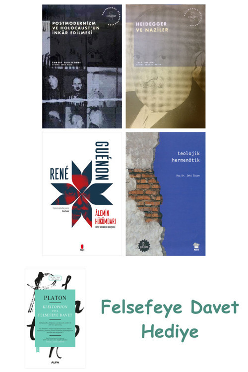 Postmodernizm Ve Holocaust'Un İnkâr Edilmesi + Heidegger Ve + Alemin Hükümdarı + Teolojik...