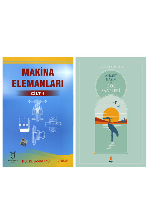 Makina Elemanları Cilt 1 + Göl Saatleri