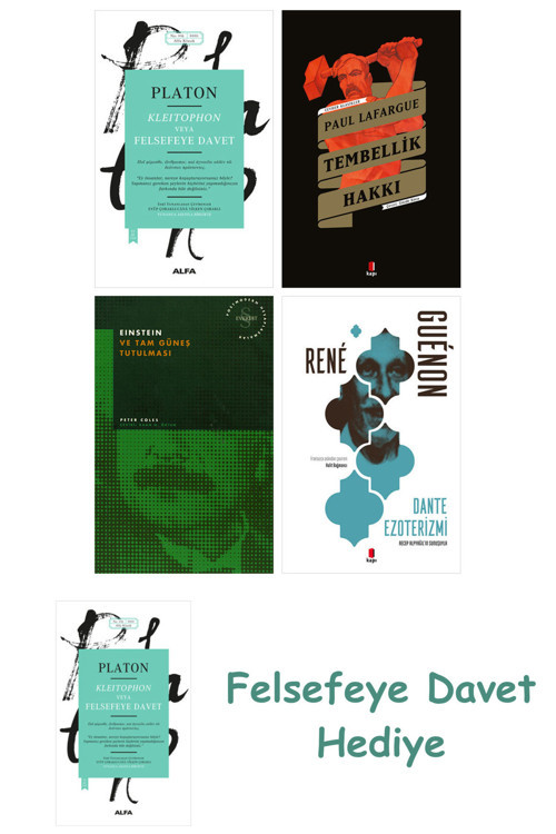 Kleitophon Veya Felsefeye Davet + Postmodernizm Ve Holocaust'Un İnkâr Edilmesi + Doğu Metafiziği ...