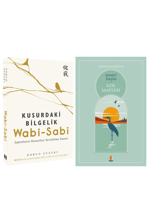 Wabi-Sabi - Kusurdaki Bilgelik + Göl Saatleri