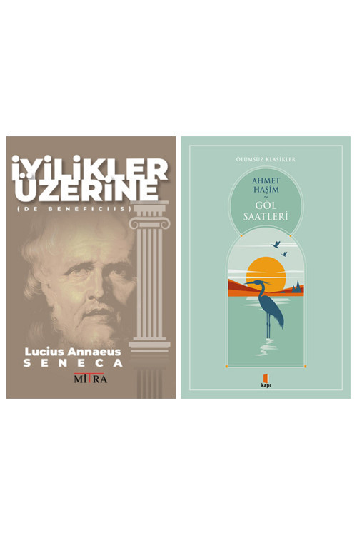 İyilikler Üzerine + Göl Saatleri