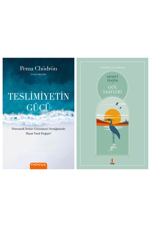 Teslimiyetin Gücü + Göl Saatleri