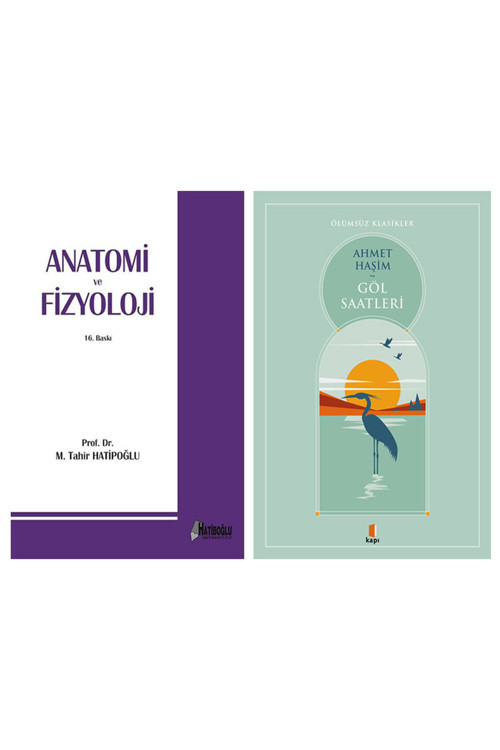 Anatomi Ve Fizyoloji + Göl Saatleri