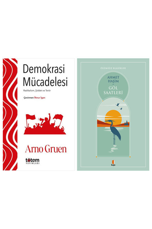 Demokrasi Mücadelesi + Göl Saatleri