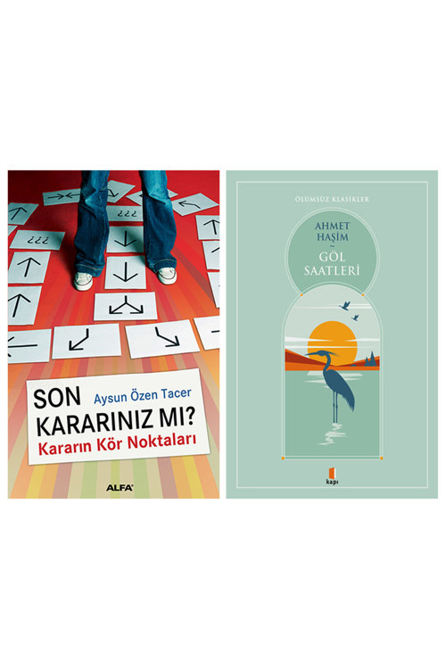 Son Kararınız Mı? + Göl Saatleri