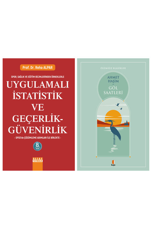 Uygulamalı İstatistik Ve Geçerlik Güvenirlik + Göl Saatleri