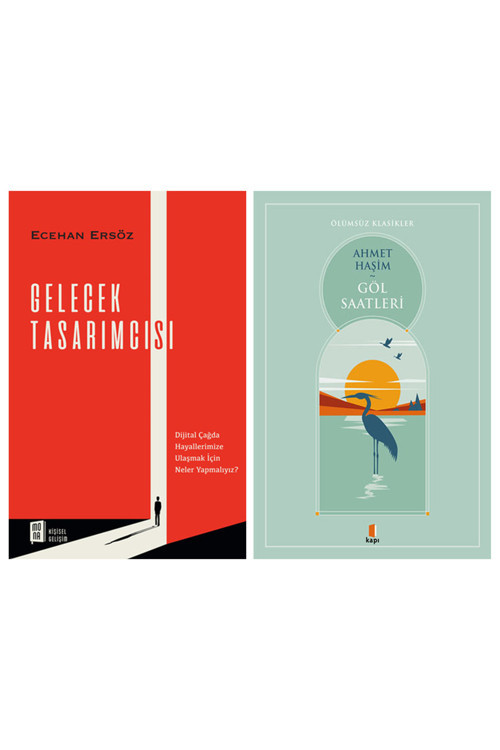 Gelecek Tasarımcısı + Göl Saatleri