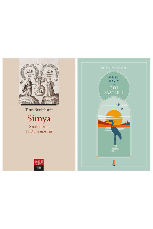 Simya - Sembolizm Ve Dünyagörüşü + Göl Saatleri