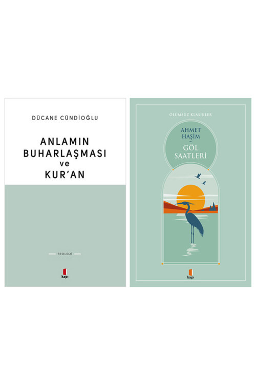 Anlamın Buharlaşması Ve Kur'An + Göl Saatleri