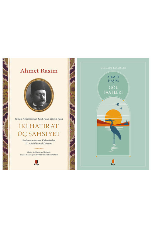 İki Hatırat Üç Şahsiyet + Göl Saatleri