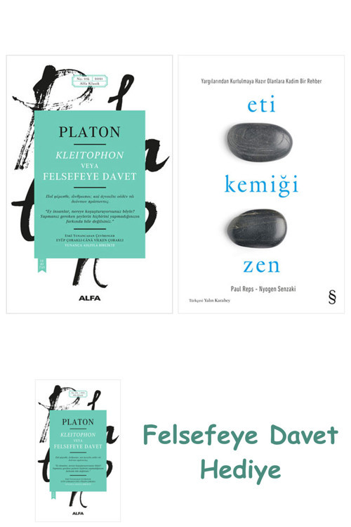 Kleitophon Veya Felsefeye Davet + Eti Kemiği Zen