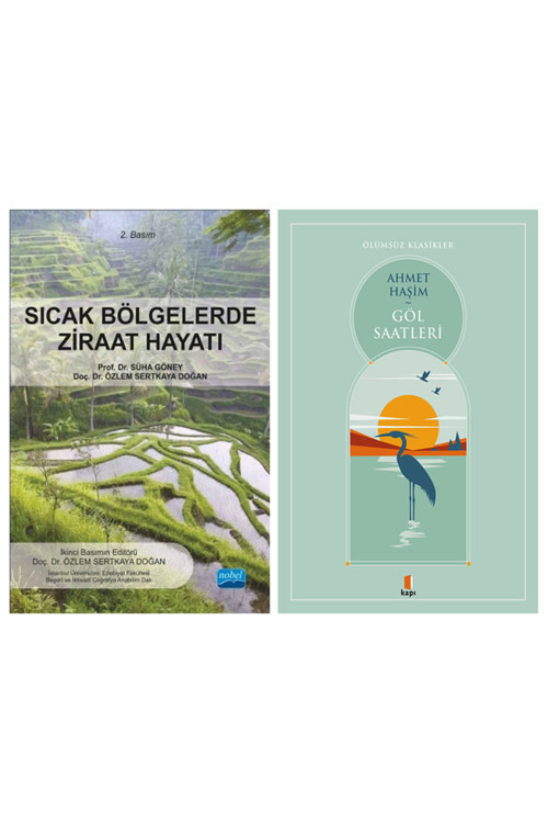 Sıcak Bölgelerde Ziraat Hayatı + Göl Saatleri