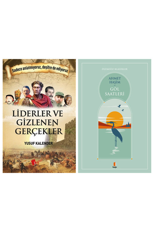 Liderler Ve Gizlenen Gerçekler + Göl Saatleri