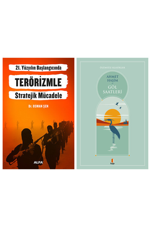 21. Yüzyılın Başlangıcında Terörizmle Stratejik Mücadele + Göl Saatleri