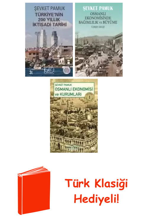 Şevket Pamuk 3 Kitap Seti + Türk Klasiği Hediye