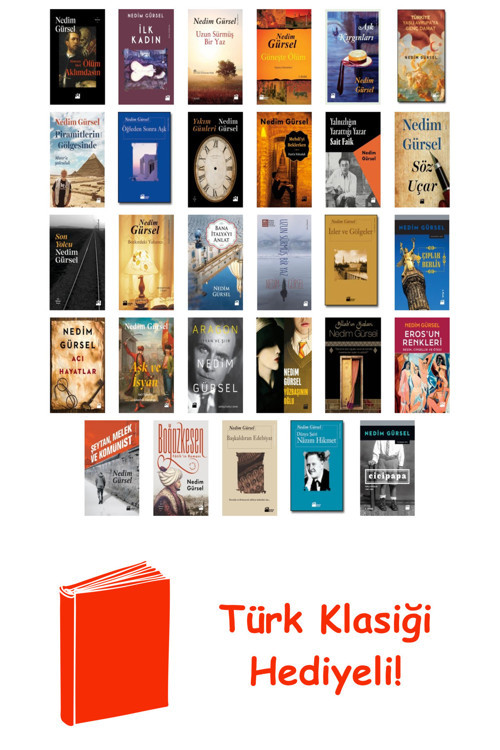 Nedim Gürsel 30 Kitap Seti + Türk Klasiği Hediye