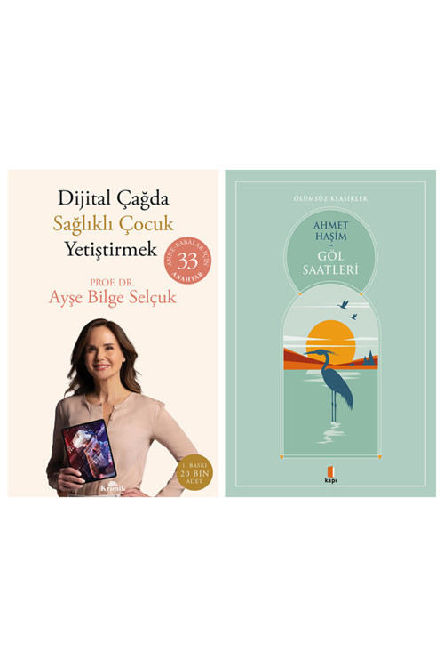 Dijital Çağda Sağlıklı Çocuk Yetiştirmek + Göl Saatleri