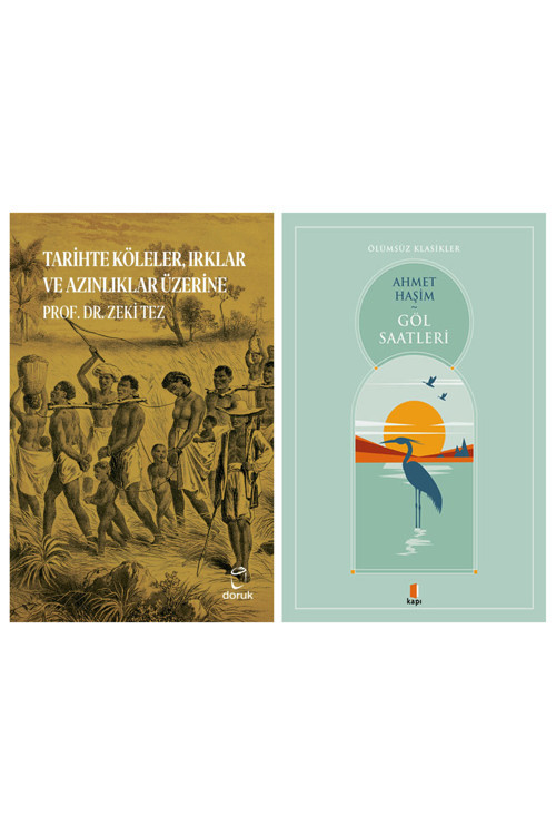 Tarihte Köleler, Irklar Ve Azınlıklar Üzerine + Göl Saatleri