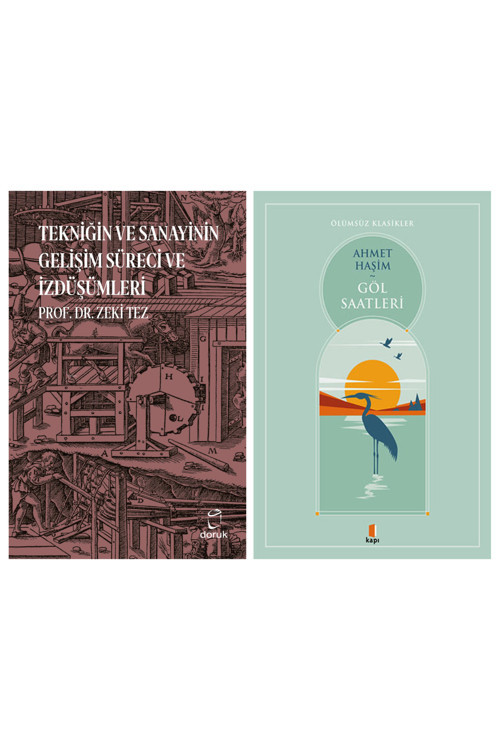 Tekniğin Ve Sanayinin Gelişim Süreci Ve İzdüşümleri + Göl Saatleri