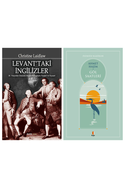 Levant'Taki İngilizler + Göl Saatleri