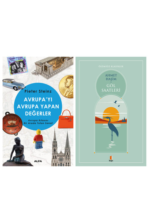 Avrupa'Yı Avrupa Yapan Değerler + Göl Saatleri