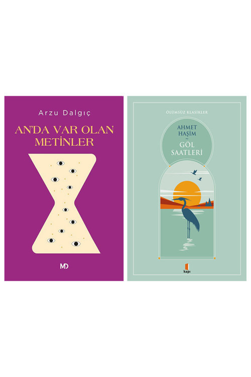 An’Da Var Olan Metinler + Göl Saatleri
