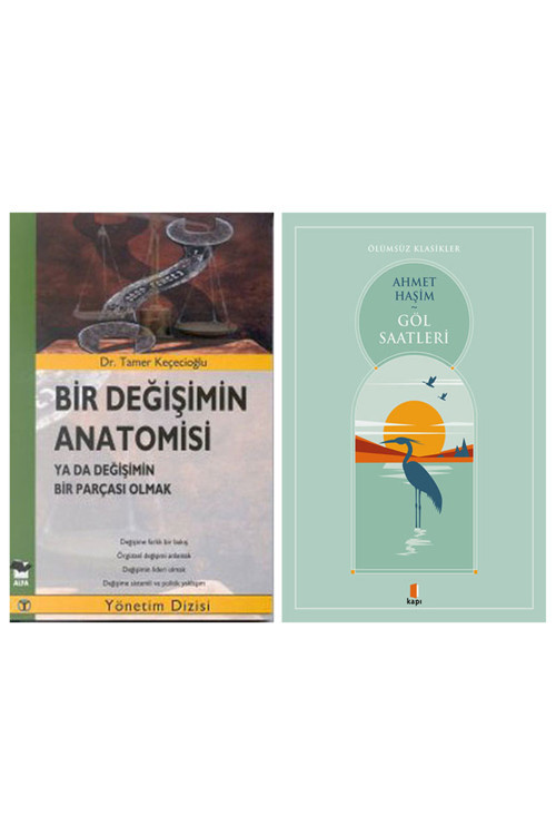 Bir Değişimin Anatomisi + Göl Saatleri