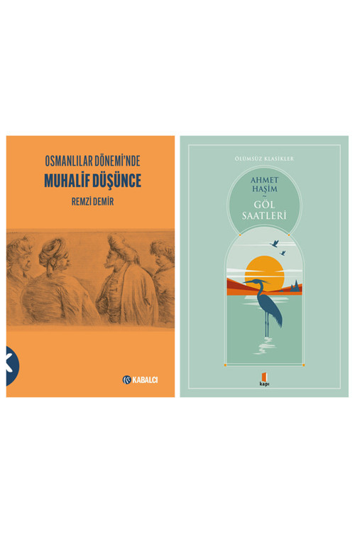 Osmanlılar Dönemi’Nde Muhalif Düşünce + Göl Saatleri