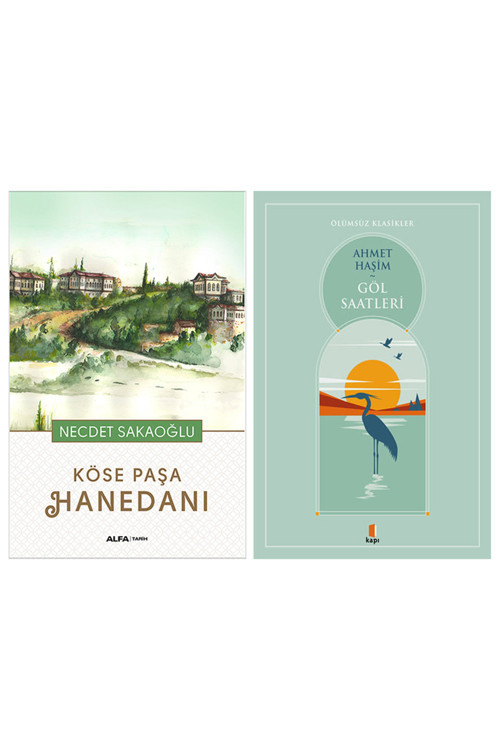 Köse Paşa Hanedanı + Göl Saatleri