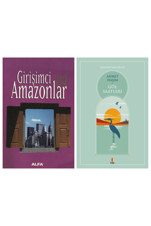Girişimci Amazonlar + Göl Saatleri