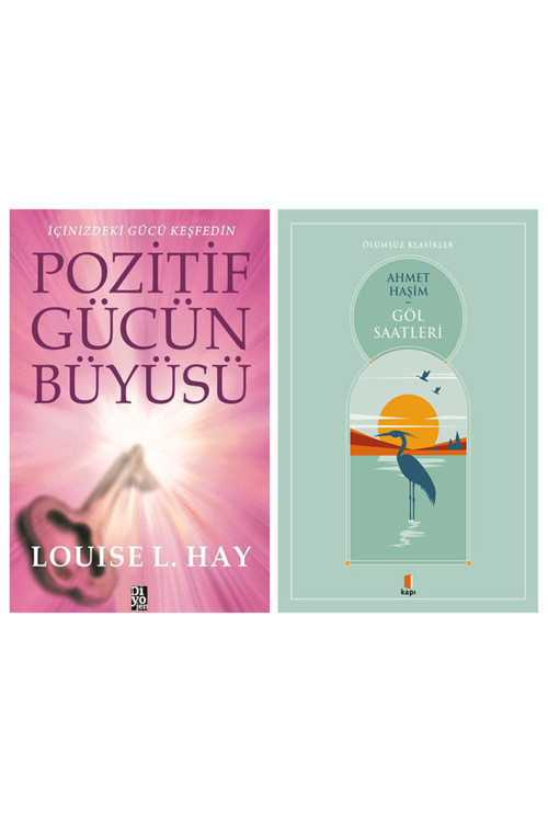 Pozitif Gücün Büyüsü + Göl Saatleri