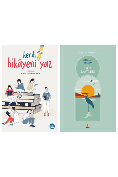 Kendi Hikâyeni Yaz + Göl Saatleri