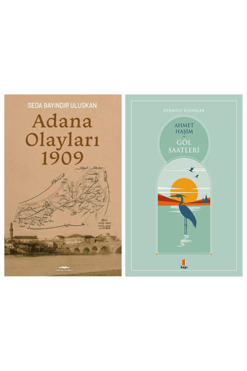 Adana Olayları 1909 + Göl Saatleri