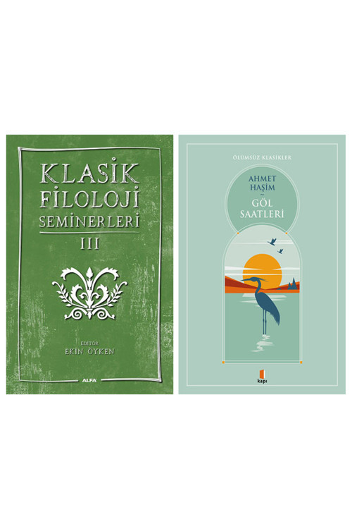 Klasik Filoloji Seminerleri 3 + Göl Saatleri