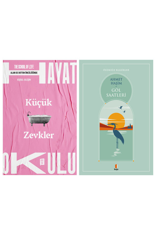 Hayat Okulu - Küçük Zevkler + Göl Saatleri