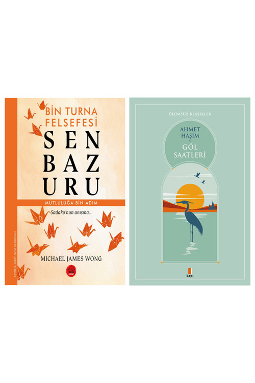 Senbazuru - Bin Turna Felsefesi + Göl Saatleri