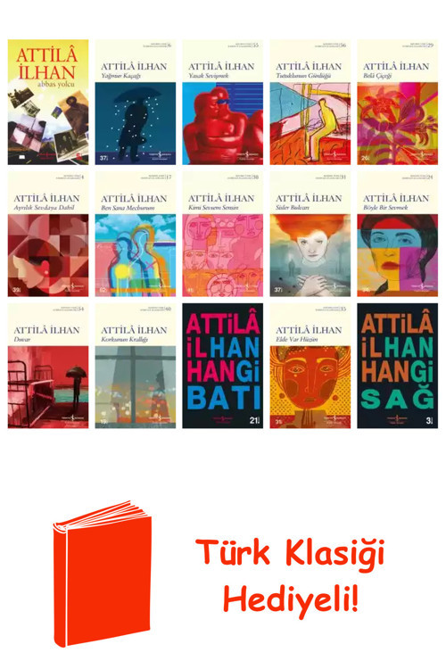 Attilâ İlhan 15 Kitap Seti + Türk Klasiği Hediye