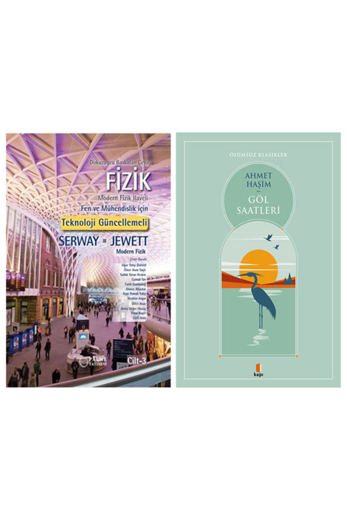 Fizik Serway 3. Cilt + Göl Saatleri