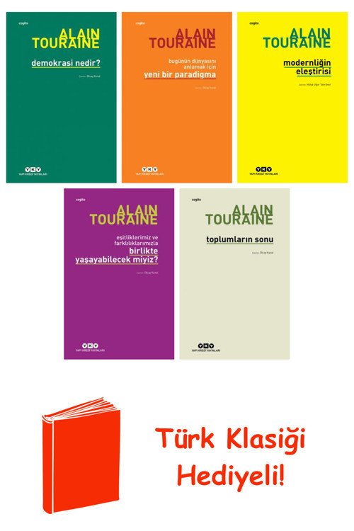 Alain Touraine 5 Kitap Seti + Türk Klasiği Hediye