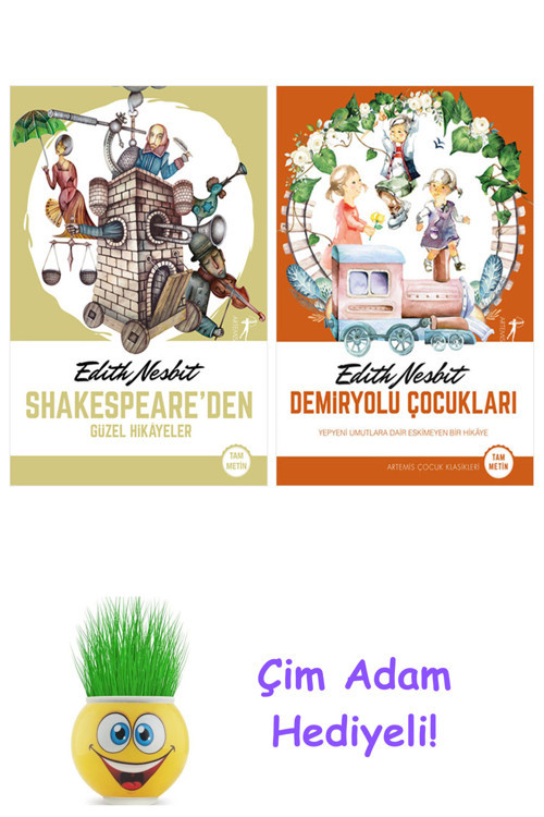 Edith Nesbit 2 Kitap Seti + Çim Adam Hediye
