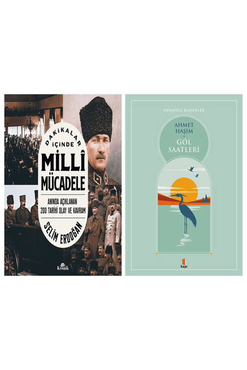 Dakikalar İçinde Milli Mücadele + Göl Saatleri