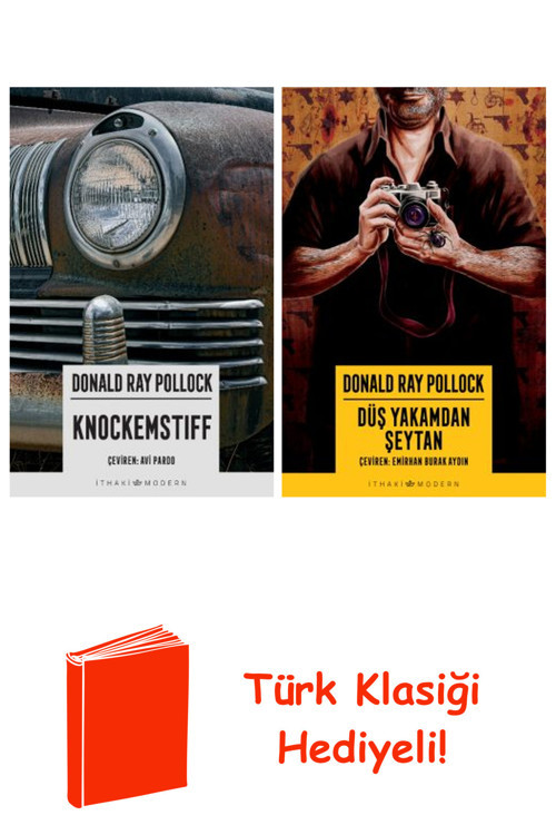 Donald Ray Pollock 2 Kitap Seti + Türk Klasiği Hediye