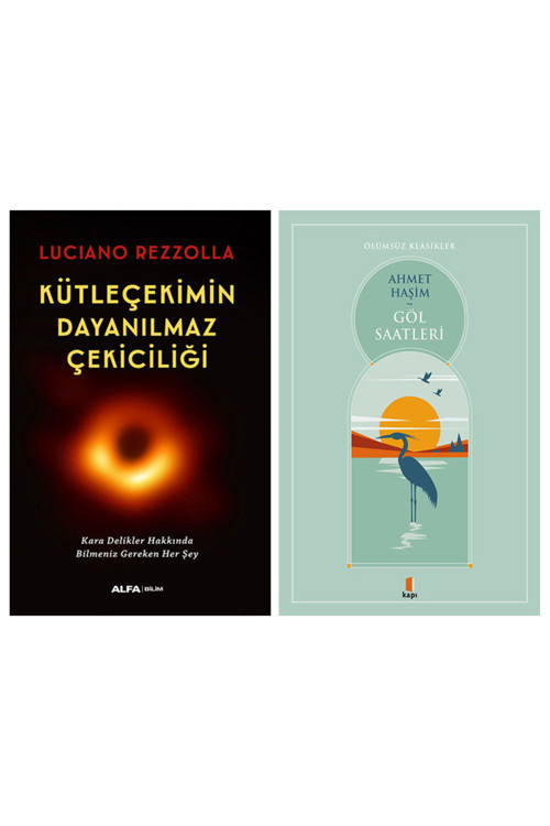 Kütleçekimin Dayanılmaz Çekiciliği + Göl Saatleri