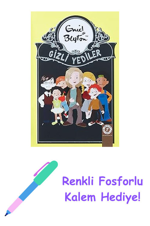 Gizli Yediler - 1. Kitap: 1. Kitap + Renkli Fosforlu Kalem