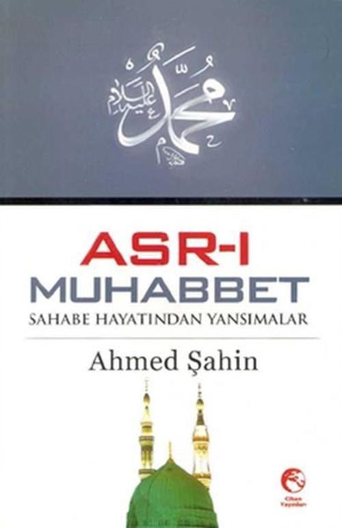 Asr-ı Muhabbet