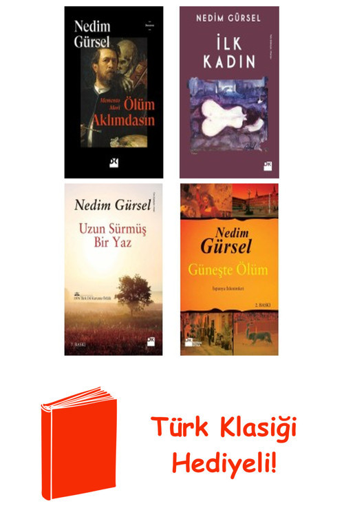 Nedim Gürsel 4 Kitap Seti + Türk Klasiği Hediye