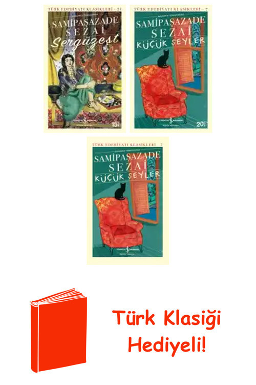 Samipaşazade Sezai 3 Kitap Seti + Türk Klasiği Hediye