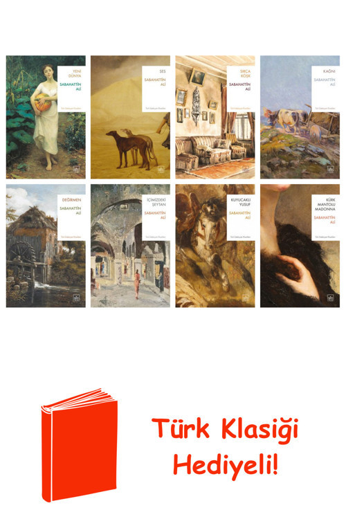 Sabahattin Ali 8 Kitap Seti + Türk Klasiği Hediye